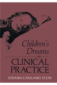 Children’s Dreams in Clinical Practice