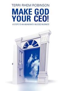 Make God Your CEO!