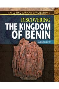 Discovering the Kingdom of Benin