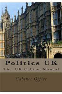 Politics UK: The UK Cabinet Manual
