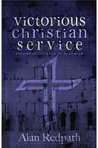Victorious Christian Service