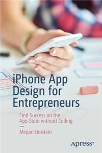 iPhone App Design for Entrepreneurs