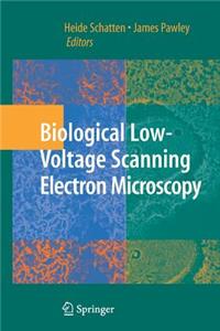 Biological Low-Voltage Scanning Electron Microscopy