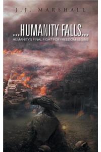 Humanity Falls