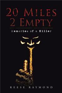 20 Miles 2 Empty