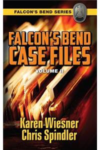 Falcon's Bend Case Files, Volume II