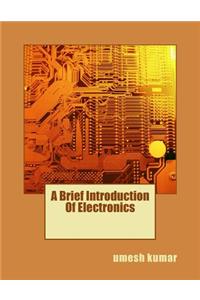 Brief Introduction Of Electronics