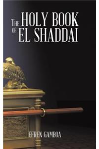 The Holy Book of El Shaddai