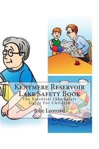 Kentmere Reservoir Lake Safety Book