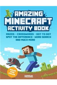 Amazing Minecraft Activity Book