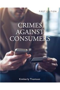 Crimes Against Consumers