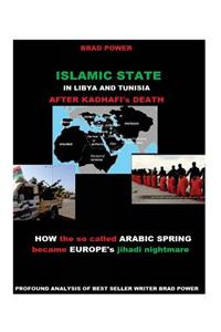 Islamic State in Libya and Tunisia