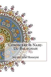 Conoscere Il Nahj-Ul-Balaghah