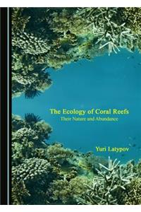 Ecology of Coral Reefs