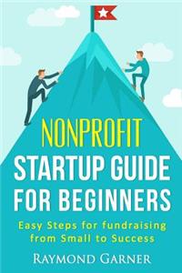 Nonprofit Startup Guide for Beginners