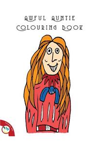 Awful Auntie Colouring Book