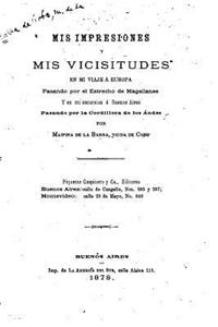 Mis Impresiones y mis Vicisitudes en mi Viaje a Europa, Pasando por el Estrecho de Magallanes