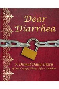 Dear Diarrhea