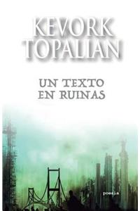 Un texto en ruinas