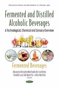 Fermented and Distilled Alcoholic Beverages