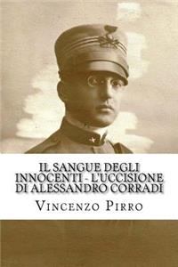 Il sangue degli innocenti - L'uccisione di Alessandro Corradi