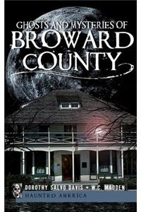 Ghosts and Mysteries of Broward County