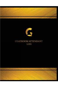 Coatroom Attendant Log (Log Book, Journal - 125 pgs, 8.5 X 11 inches)