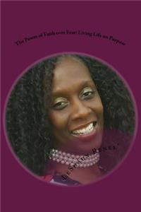 The Power of Faith Over Fear