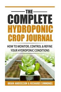 The complete hydroponic crop journal
