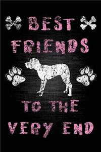 Best Friends To The Very End: Dog Memory Journal Notebook V31