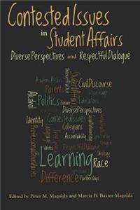 Contested Issues in Student Affairs