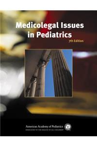 Medicolegal Issues in Pediatrics