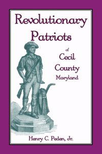 Revolutionary Patriots of Cecil County, Maryland