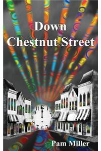 Down Chestnut Street