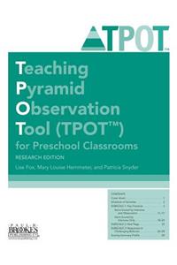 Teaching Pyramid Observation Tool (Tpot(tm)) for Preschool Classrooms, Research Edition