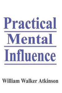 Practical Mental Influence