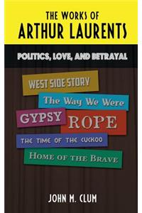 Works of Arthur Laurents
