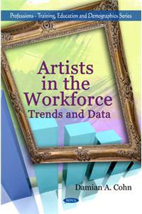 Artists in the Workforce