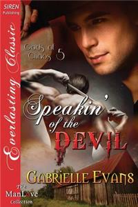Speakin' of the Devil [Gods of Chaos 5] (Siren Publishing Everlasting Classic Manlove)