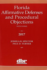 Florida Affirmative Defenses and Procedural Objections 2017