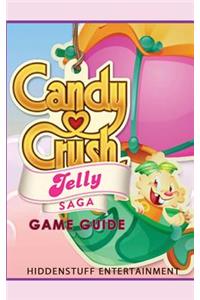 Candy Crush Jelly Saga Game Guide