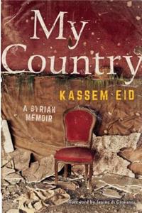 My Country: A Syrian Memoir