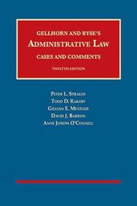 Administrative Law, Cases and Comments - CasebookPlus