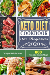 Keto Diet Cookbook For Beginners 2020