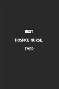 Best Hospice Nurse Ever