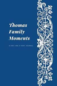 Thomas Family Moments