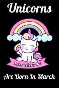 Unicorns Are Born In March