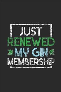 Just Renewed My Gin Membership