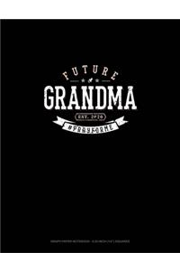 Future Grandma Est. 2020 #Prayforme: Graph Paper Notebook - 0.25 Inch (1/4") Squares