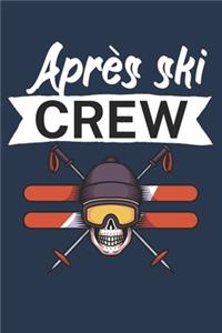 Après ski crew